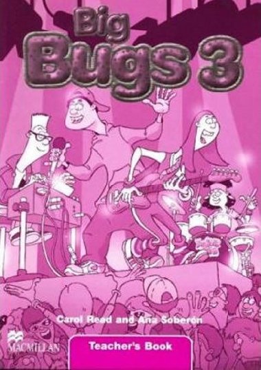 Big Bugs 3 Teachers Book - Read Carol