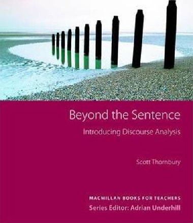 Beyond the Sentence - Introducing Discourse Analysis - Thornbury Scott