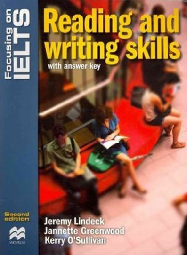Focusing on IELTS - Reading and Writing Skills with Answer Key - 2nd edition - kolektiv autor