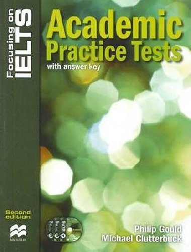 Focusing on IELTS - Academic Practice Tests with Answer Key and 3 x Audio CDs - 2nd edition - kolektiv autor