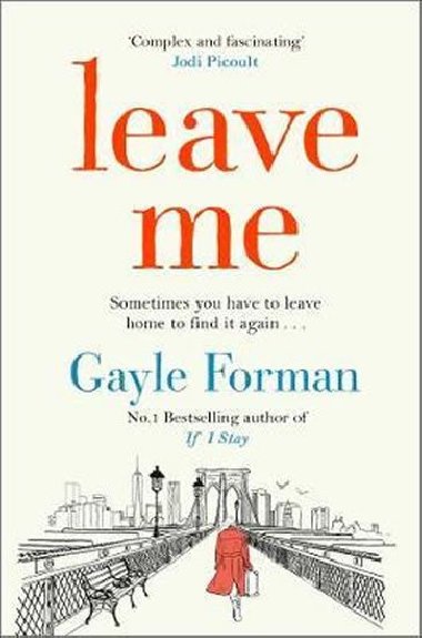 Leave Me - Gayle Forman