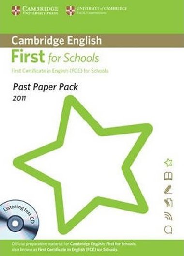 Past Paper Pack for Cambridge English First for Schools 2011 Exam Papers and Teachers Booklet with Audio CD - kolektiv autor