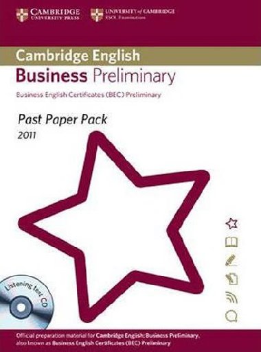 Past Paper Pack for Cambridge English Business Preliminary 2011 Exam Papers and Teachers Booklet with Audio CD - kolektiv autor