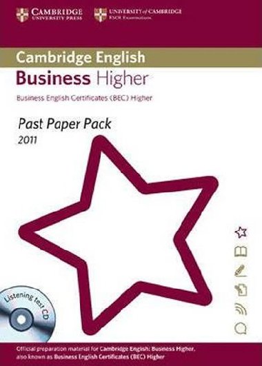 Past Paper Pack for Cambridge English Business Higher 2011 Exam Papers and Teachers Booklet with Audio CD - kolektiv autor