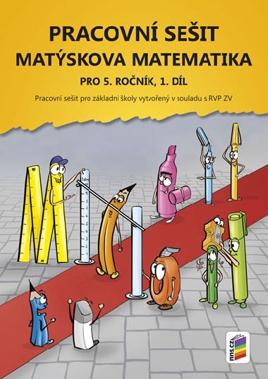 Matskova matematika pro 5. ronk 1. dl - PS - neuveden