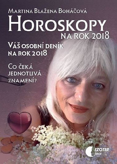 Horoskopy na rok 2018 - Martina Blaena Bohov
