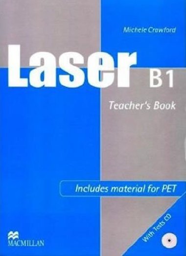 Laser B1 (new edition) Teachers Book Pack - Crawford Michele