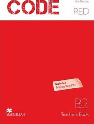 Code Red B2 Teachers Book with Test CD-ROM - Cochrane Stuart