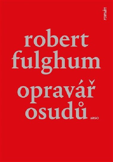 Oprav osud - Robert Fulghum