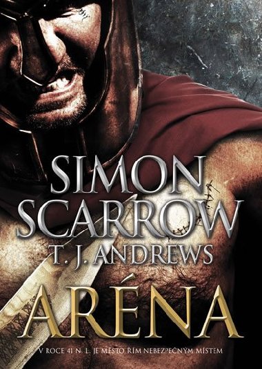 Arna - Simon Scarrow; T. J. Andrews