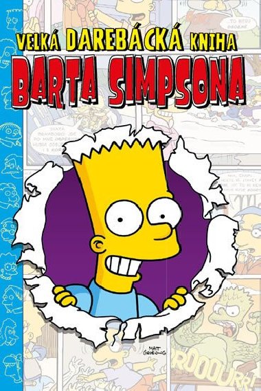 Simpsonovi - Velk darebck kniha Barta Simpsona - Matt Groening