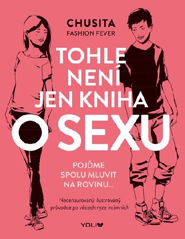 Tohle nen jen kniha o sexu - Chusita Fashion Fever