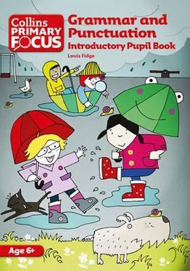 Grammar and Punctuation - Introductory Pupil Book - Fidge Louis