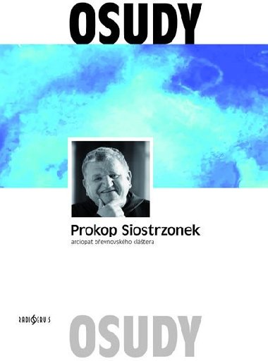 Osudy - Petr Prokop Siostrzonek