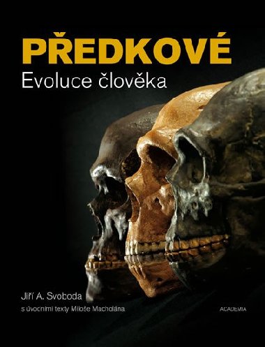 Pedkov - Evoluce lovka - Ji Svoboda
