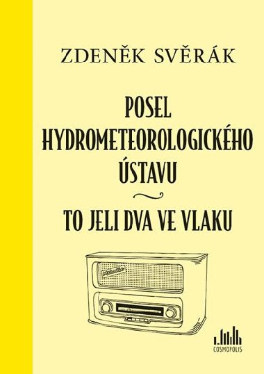 Posel hydrometeorologickho stavu - Zdenk Svrk