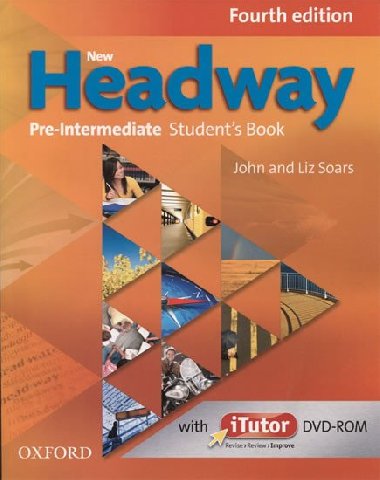 New Headway: Advanced C1: Students Book with iTutor and Oxford Online Skills : The worlds most trusted English course - Soars John and Liz