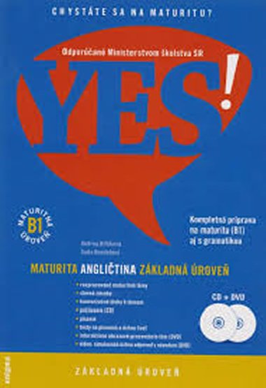 YES! Anglitina - nov maturita - zkladn rove + DVD + CD (B1) - Billkov Andrea, Kondelov Soa