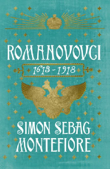 Romanovci - Simon Sebag Montefiore