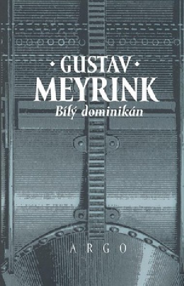 Bl dominikn - Gustav Meyrink