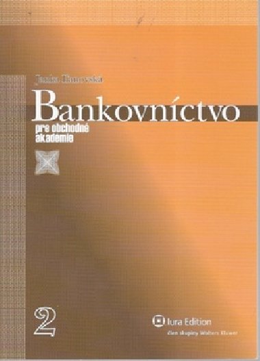 Bankovnctvo pre obchodn akadmie - Janka Ianovsk