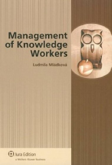 Management od Knowledge Workers - Ludmila Mldkov