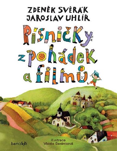 Psniky z pohdek a film - Jaroslav Uhl; Zdenk Svrk