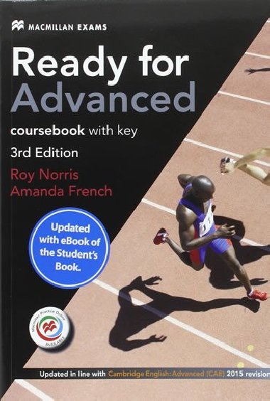 Ready for Advanced (CAE) (3rd Ed) Students Book & Key, Macmillan Practice Online, Online Audio & eBook - French Amanda