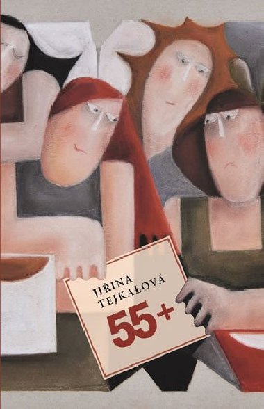 55+ - Jiina Tejkalov