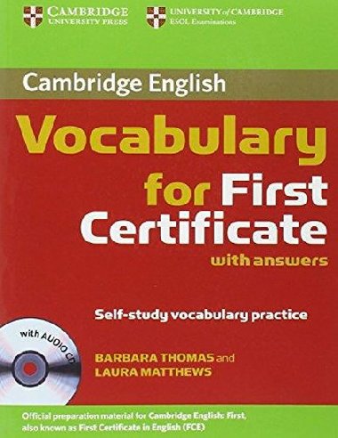 Cambridge Vocabulary for First Certificate Student Book with Answers and Audio CD - Thomas Barbara
