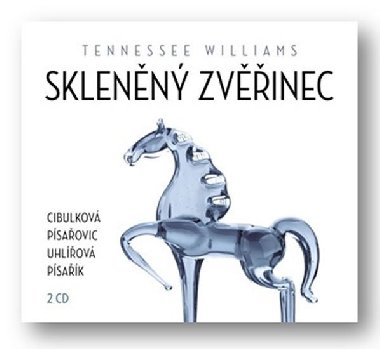 Sklenn zvinec - 2 CDmp3 - Tennessee Williams; Kajetn Psaovic; Vilma Cibulkov; Ivana Uhlov; Marti...