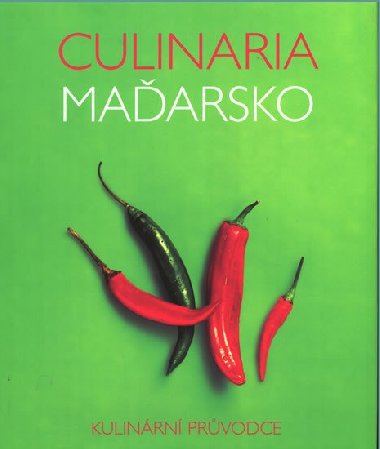 Culinaria Maďarsko - Anikó Gergely