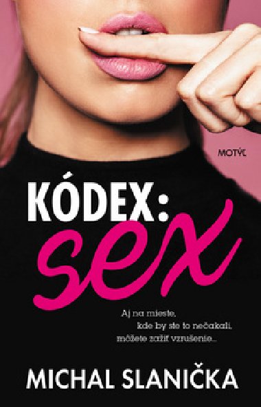 Kdex Sex - Michal Slanika