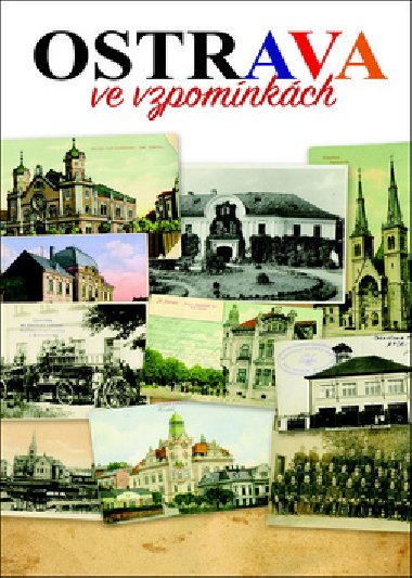 Ostrava ve vzpomnkch - Bohuslav rsk