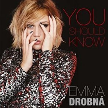 You Should Know - Emma Drobn