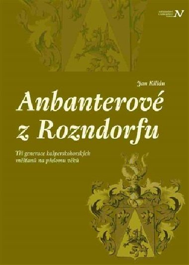 Anbanterov z Rozendorfu - Jan Kilin