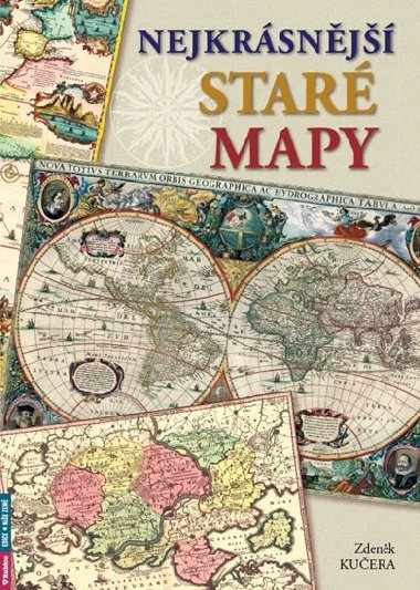 Nejkrsnj star mapy - Zdenk Kuera