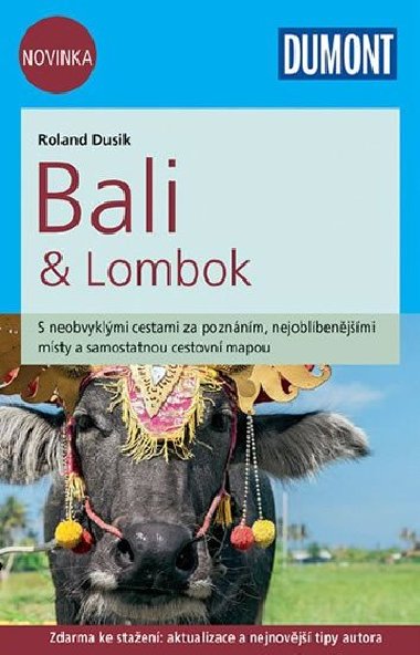 Bali & Lombok prvodce Dumont - Roland Dusik
