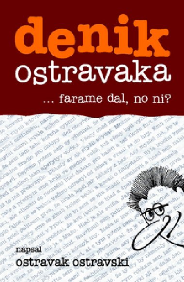 DENIK OSTRAVAKA 3 - Ostravak Ostravski; Ostravak Ostravski