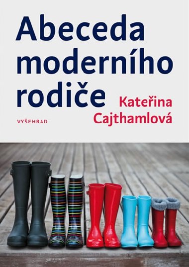 Abeceda modernho rodie - Kateina Cajthamlov