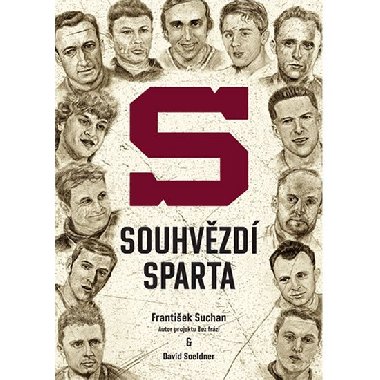 Souhvzd Sparta - Frantiek Suchan; David Soeldner