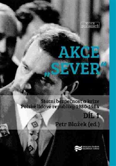 Akce "Sever" 1. + 2. dl - Petr Blaek
