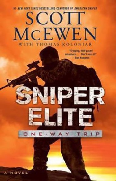Sniper Elite: One-Way Trip : A Novel - McEwen Scott