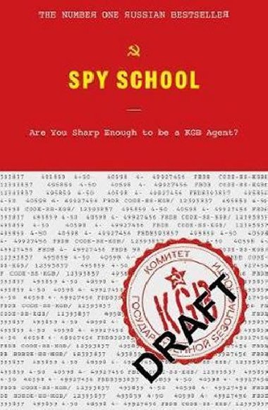 Spy School - neuveden