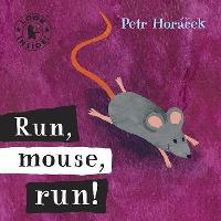 Run Mouse Run - Horek Petr