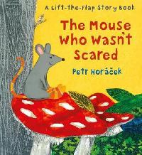 Mouse Who Wasnt Scared - Horek Petr