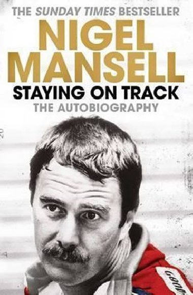 Staying On the Track - Mansell Nigel