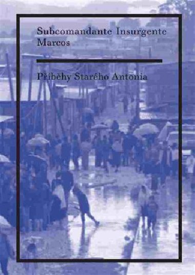 Pbhy Starho Antonia - Subcomandante Marcos