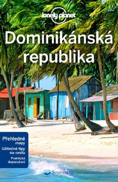 Dominiknsk republika - prvodce Lonely Planet - Lonely Planet