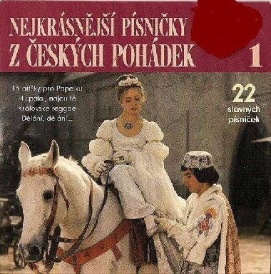 Nejkrásnější písničky z českých pohádek - CD - neuveden